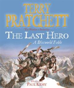 The last hero : a Discworld fable