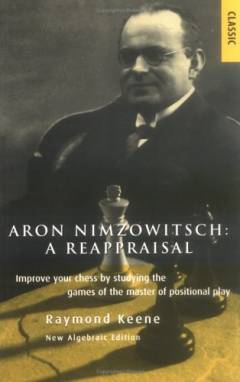 Aron Nimzowitsch : master of planning
