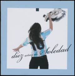 Diez años de Soledad