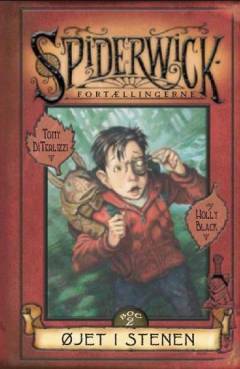 Spiderwick fortællingerne. 2. bog : Øjet i stenen