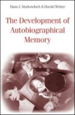 The development of autobiographical memory