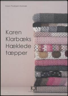 Karen Klarbæks hæklede tæpper