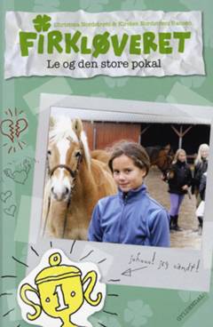 Firkløveret. 4 : Le og den store pokal