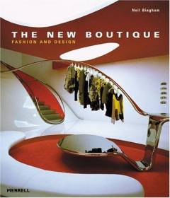 The new boutique : fashion and design