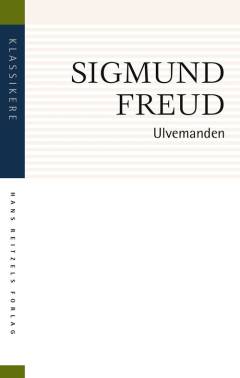 Ulvemanden : af en infantil neuroses historie