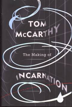 The making of incarnation