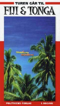 Turen går til Fiji & Tonga