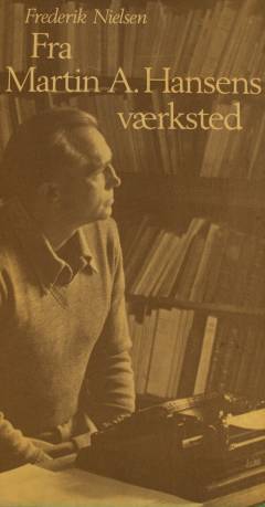 Fra Martin A. Hansens værksted