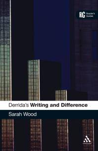 Derrida's Writing and difference : a reader's guide
