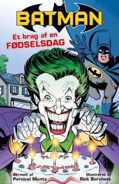 Batman - et brag af en fødselsdag