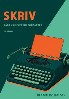 Skriv : sådan bliver du forfatter