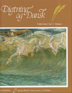 Digtning og dansk - litteratur for 7. klasse