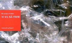 Vi vil nå frem