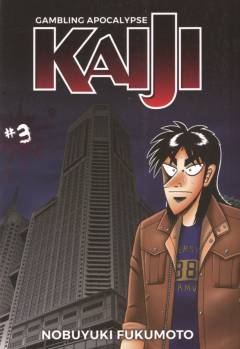 Gambling apocalypse - Kaiji. Volume 3