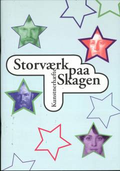 Storværk på Skagen. Kunstnerhæfte
