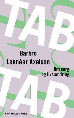 Tab - om sorg og livsændring