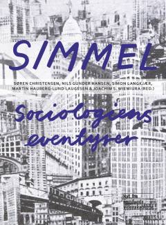 Simmel - sociologiens eventyrer