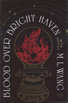 Blood over bright haven : a novel