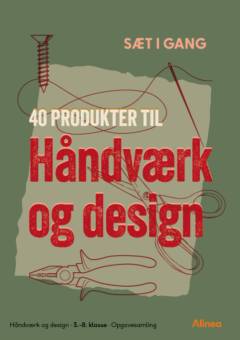 40 produkter til håndværk og design