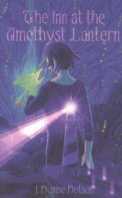 The Inn at the Amethyst Lantern