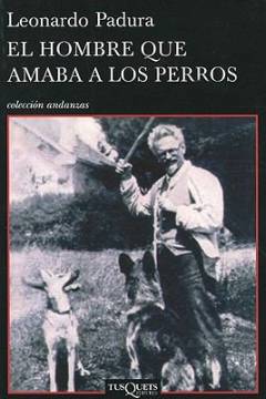 El hombre que amaba a los perros