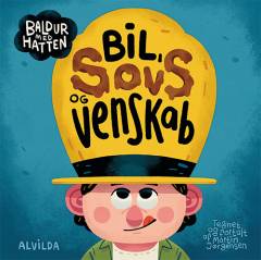 Baldur med hatten - bil, sovs og venskab