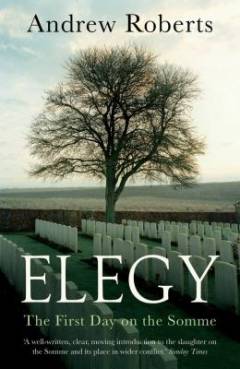Elegy : the first day on the Somme