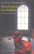 Dumhedens løvefødder: idiosynkrasier m.m