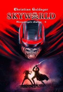 Skyworld. Bind 6 : Himmelrigets skæbne