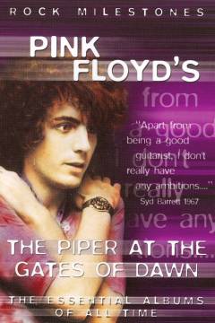The Piper at the gates of dawn