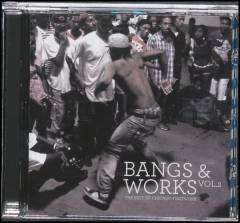 Bangs & works, vol. 2 : the best of Chicago footwork