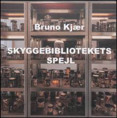 Skyggebibliotekets spejl