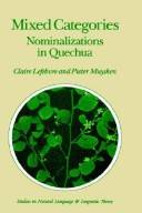 Mixed categories : nominalizations in Quechua