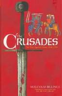The crusades : the war against Islam 1096-1798