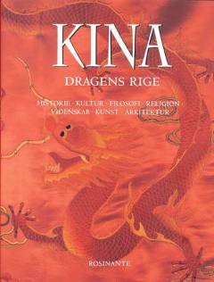 Kina : dragens rige