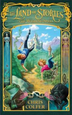 The land of stories - the wishing spell