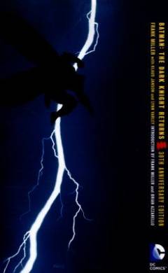 Batman, the dark knight returns