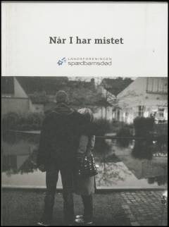 Når I har mistet