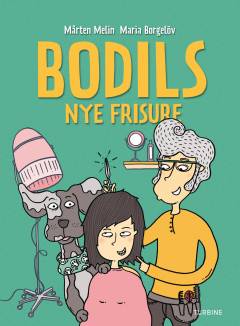 Bodils nye frisure