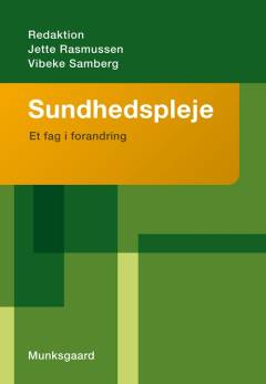 Sundhedspleje : et fag i forandring