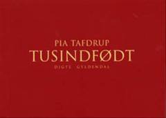 Tusindfødt : digte
