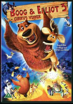 Boog & Elliot 3 - cirkus venner