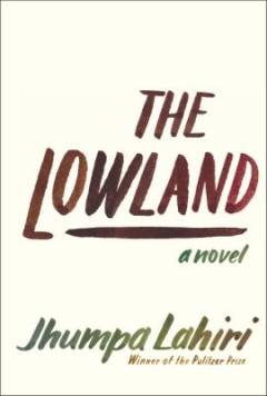 The lowland : a novel