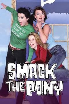 Smack the pony (Sæson 2)
