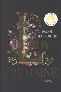 Lady Tremaine : a novel