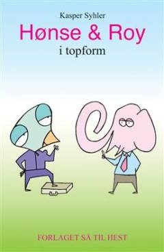 Hønse & Roy i topform
