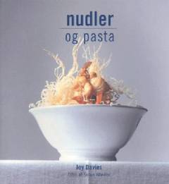 Nudler og pasta