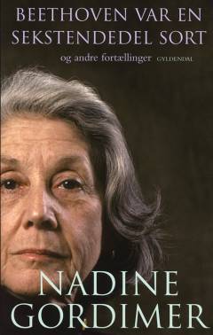 Beethoven var en sekstendedel sort og andre fortællinger