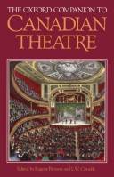 The Oxford companion to Canadian theatre