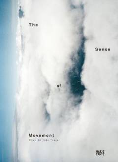 The sense of movement : when artists travel